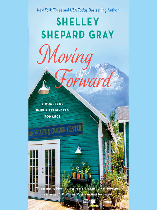 Title details for Moving Forward by Shelley Shepard Gray - Available